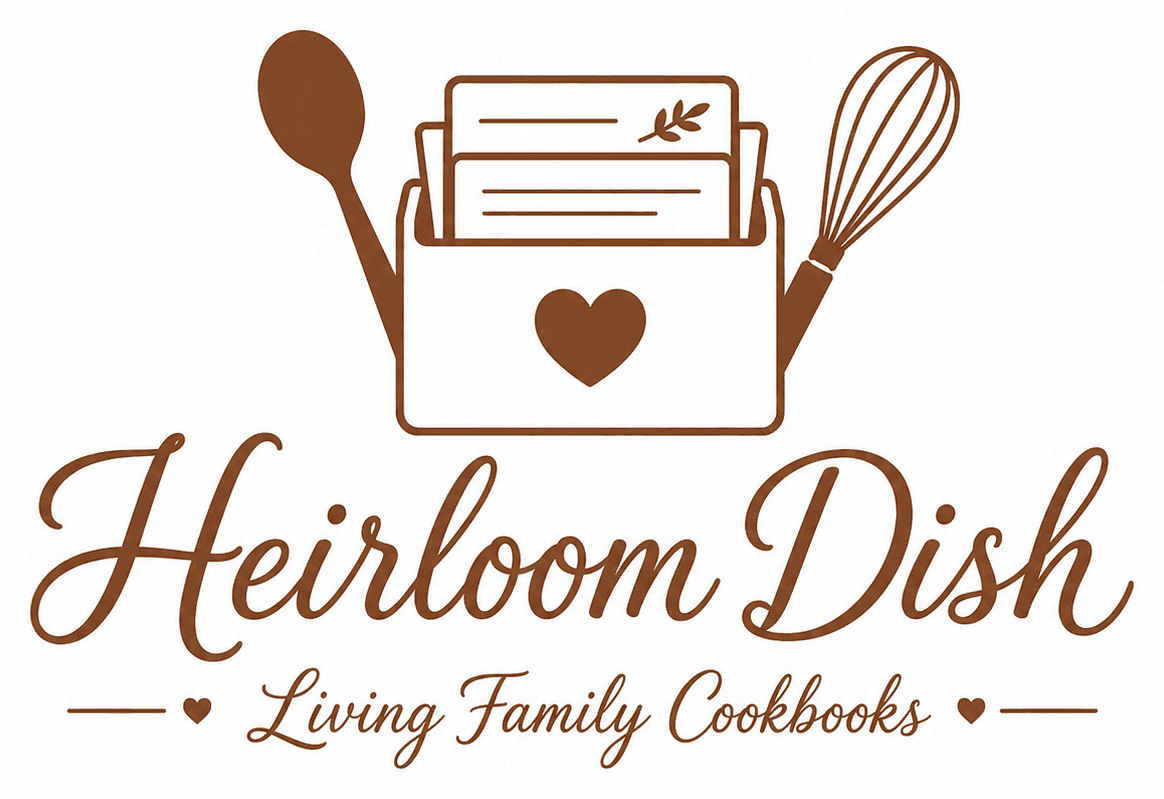 Heirloom Dish · Living Family Cookbooks